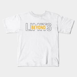 Beyond Limits Kids T-Shirt